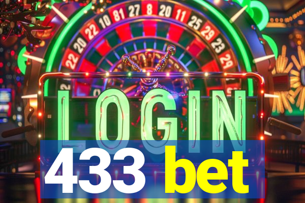 433 bet